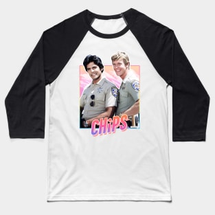 CHiPs - 80s tv Baseball T-Shirt